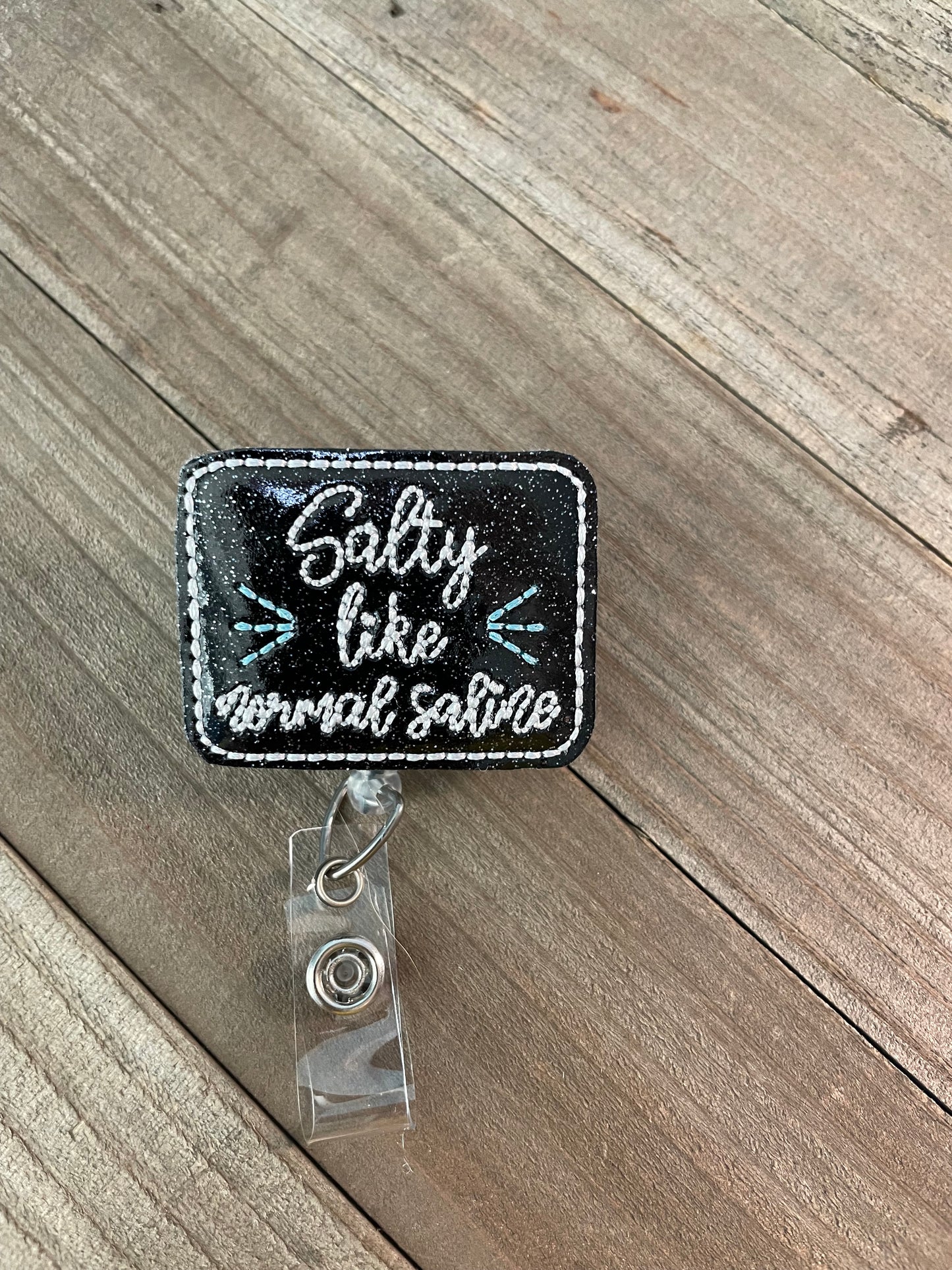 Salty Like Normal Saline Retractable Badge Reel